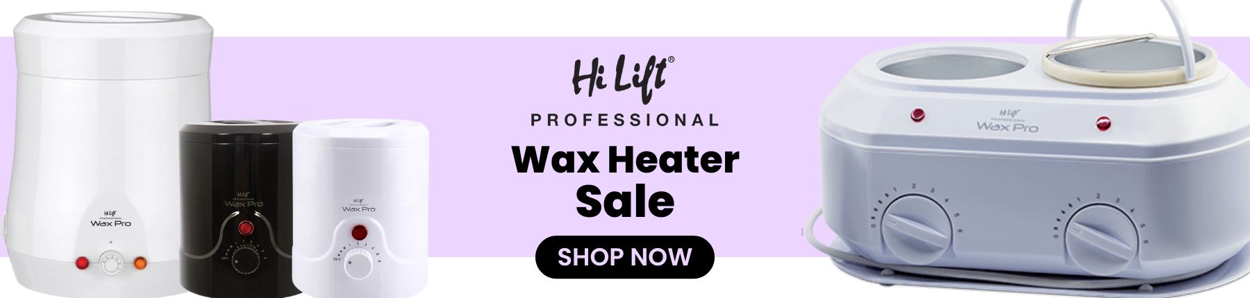 Hi Lift wax heater sale